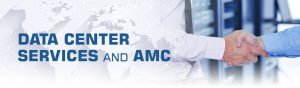 Data Center Services and AMC