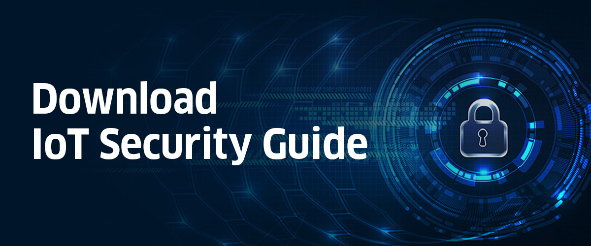 Download IoT Security Guide – Banner (1)