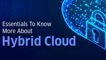 Essentials To Know More About Hybrid Cloud