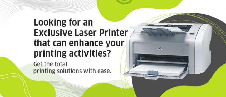 LASER JET Printers