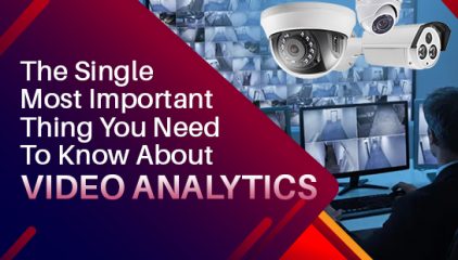 The Single Most Important Thing You Need To Know About VIDEO ANALYTICS