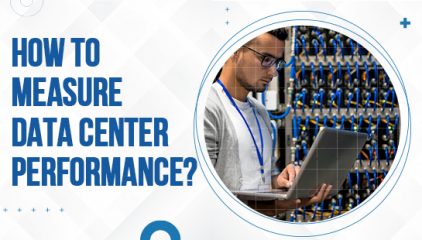 How To Measure Data Center Performance?