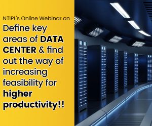 NTIPL’s Webinar on Data Center