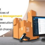 Implement best practices of Warehouse Management to maximize inventory