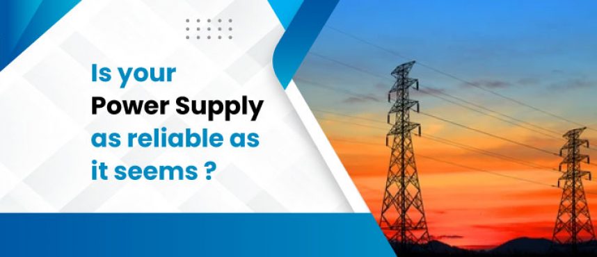 Is your power supply as reliable as it seems?