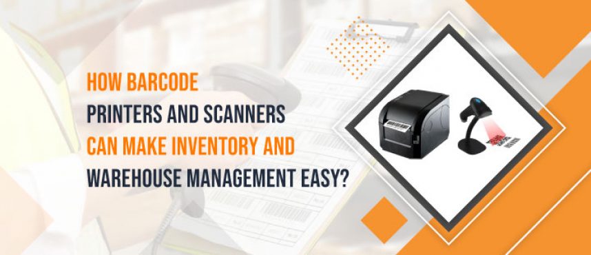 How barcode printers and scanners can make inventory management easy?