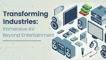 Transforming Industries: Immersive AV Beyond Entertainment