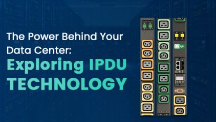 The Power Behind Your Data Center: Exploring IPDU Technology
