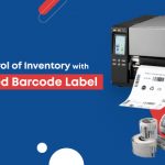 Take Control of Inventory with Advanced Barcode Label Printers ...