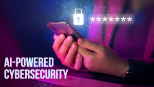 AI-Powered Cybersecurity