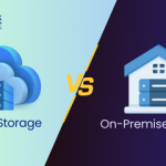 Cloud Storage Vs. On-Premise Storage